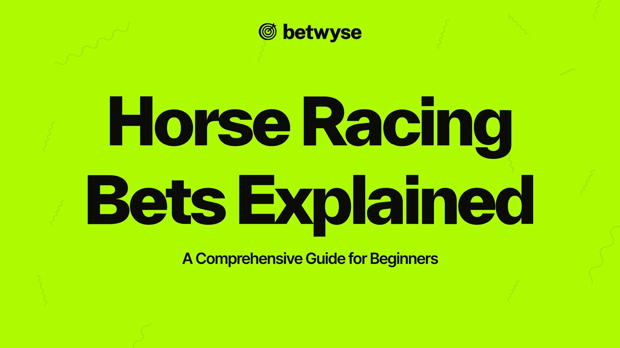 horse racing bets explained image
