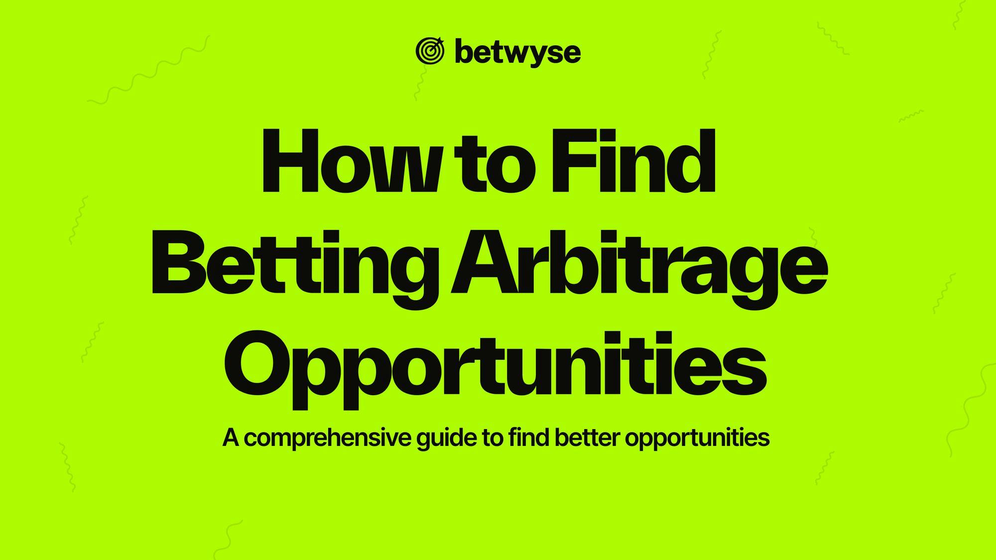 how to find betting arbitrage opportunities image
